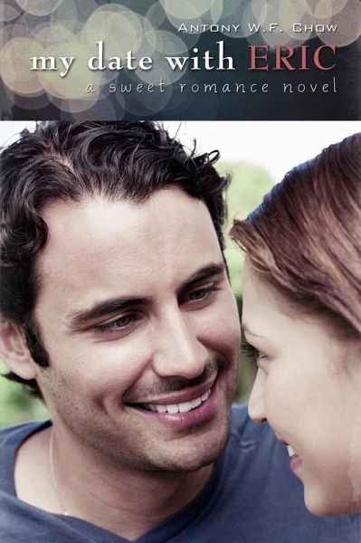 My Date With Eric (A Sweet Romance Novel) (eBook, ePUB)