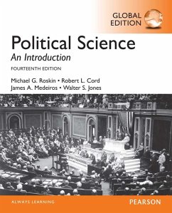 Political Science: An Introduction, eBook, Global Edition (eBook, PDF) - Roskin, Michael G.; Cord, Robert L.; Medeiros, James A.; Jones, Walter S.