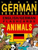 Learn German Vocabulary: English/German Flashcards - Animals (eBook, ePUB)