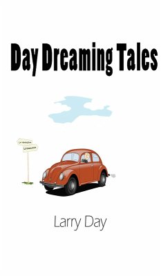 Day Dreaming Tales (eBook, ePUB) - Day, Larry