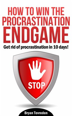 Cover How To Win The Procrastination Endgame (eBook, ePUB)