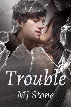 Trouble (eBook, ePUB) - Stone, Mj