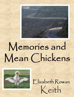Cover Memories and Mean Chickens (eBook, ePUB)