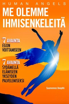 Me olemme Ihmisenkeleita (eBook, ePUB) - Angels, Human