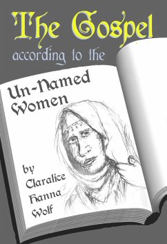 Cover Gospel According to the Un-Named Women (eBook, ePUB)