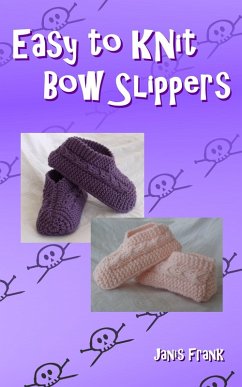 Cover Easy to Knit Bow Slippers (eBook, ePUB)