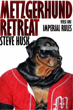 Cover Metzgerhund Retreat: Imperial Rules (eBook, ePUB)