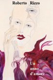 Un anno d'amore (eBook, ePUB)