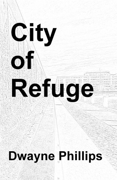 City of Refuge (eBook, ePUB)