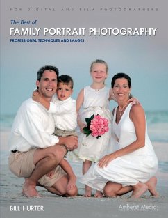 The Best of Family Portrait Photography (eBook, ePUB) - Hurter, Bill