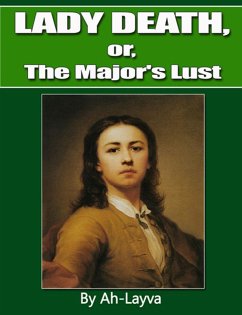 Lady Death, Or, The Major's Lust (eBook, ePUB) - Ah-Layva