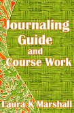 Journaling Guide and Course Work (eBook, ePUB)