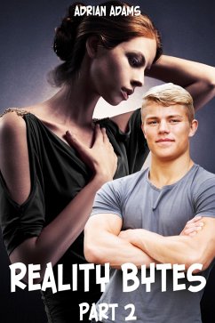 Cover Reality Bytes: Part 2 (An Erotic Romance) (eBook, ePUB)