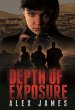 Depth of Exposure (eBook, ePUB) - Bild 1