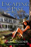 Escaping the Past (eBook, ePUB)