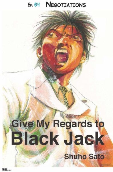 Give My Regards to Black Jack - Ep.64 Negotiations (English version) (eBook, ePUB)