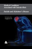 Medical Conditions Associated with Suicide Risk: Suicide and Alzheimer's Disease (eBook, ePUB)