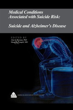 Medical Conditions Associated with Suicide Risk: Suicide and Alzheimer's Disease (eBook, ePUB) - Berman, Alan L.