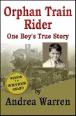 Orphan Train Rider: One Boy's True Story (eBook, ePUB)