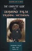 Complete Guide To Diamond Palm Training Methods (eBook, ePUB)