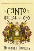 El Canto De Los Gallos De Oro (eBook, ePUB)