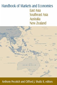 Handbook of Markets and Economies: East Asia, Southeast Asia, Australia, New Zealand (eBook, ePUB) - Pecotich, Anthony; Shultz, Clifford J
