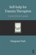 Self-help for Trauma Therapists (eBook,... - Bild 1