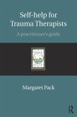 Self-help for Trauma Therapists (eBook, PDF)