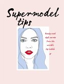 Supermodel Tips (eBook, ePUB)