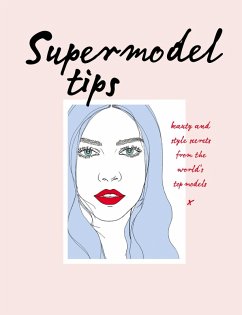 Supermodel Tips (eBook, ePUB) - Hobbs, Carly