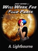 Space Trippers Book 4: Will Work For Parts (eBook, ePUB)