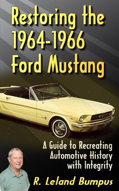 Restoring the 1964-1966 Mustang with Integrity (eBook, ePUB) - Bumpus, Ralph