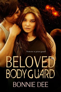 Beloved Bodyguard (eBook, ePUB) - Dee, Bonnie