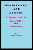 ObamaCare and Beyond: A Second Look at Accessibility and Affordability (eBook, ePUB)