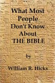 What Most People Don't Know About The Bible (eBook, ePUB)
