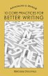 10 Core Practices for Better Writing... - Bild 1