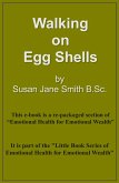 Walking on Eggshells (eBook, ePUB)