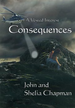Consequences: A Vested Interest book 7 (eBook, ePUB) - Chapman, John