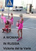 Woman in Russia (eBook, ePUB)