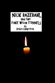 Nick Bazebahl and the Fake Witch Tunnels (eBook, ePUB)