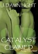 Catalyst Claimed (City of Sirus Book 2)... - Bild 1