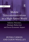 Mobile Telecommunications in a High-Speed World (eBook, ePUB)