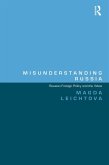 Misunderstanding Russia (eBook, ePUB)