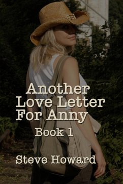 Another Love Letter For Anny Book 1 (eBook, ePUB) - Howard, Steve