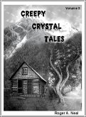 Creepy Crystal Tales, Volume 3 (eBook, ePUB)