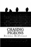 Chasing Pigeons (eBook, ePUB)