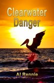 Clearwater Danger (eBook, ePUB)