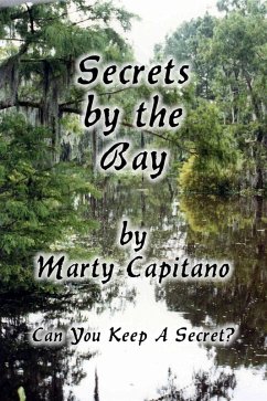 Secrets by the Bay (eBook, ePUB) - Capitano, Marty