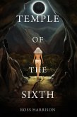 Temple of the Sixth (eBook, ePUB)