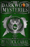 Darkwood Mysteries (5): The Peacock Cabal (eBook, ePUB)